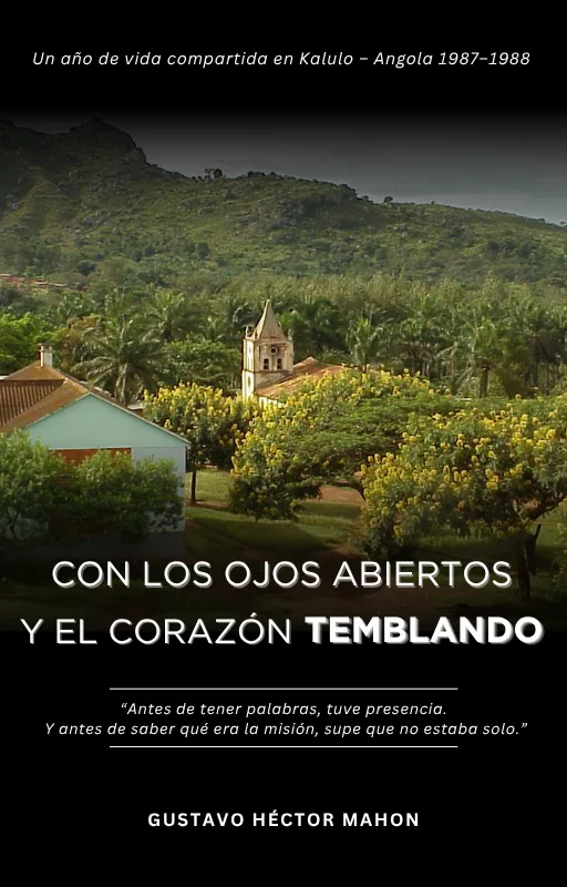 Con los ojos abiertos y el corazón temblando